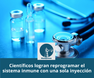 Científicos logran reprogramar el sistema inmune con una sola inyección
